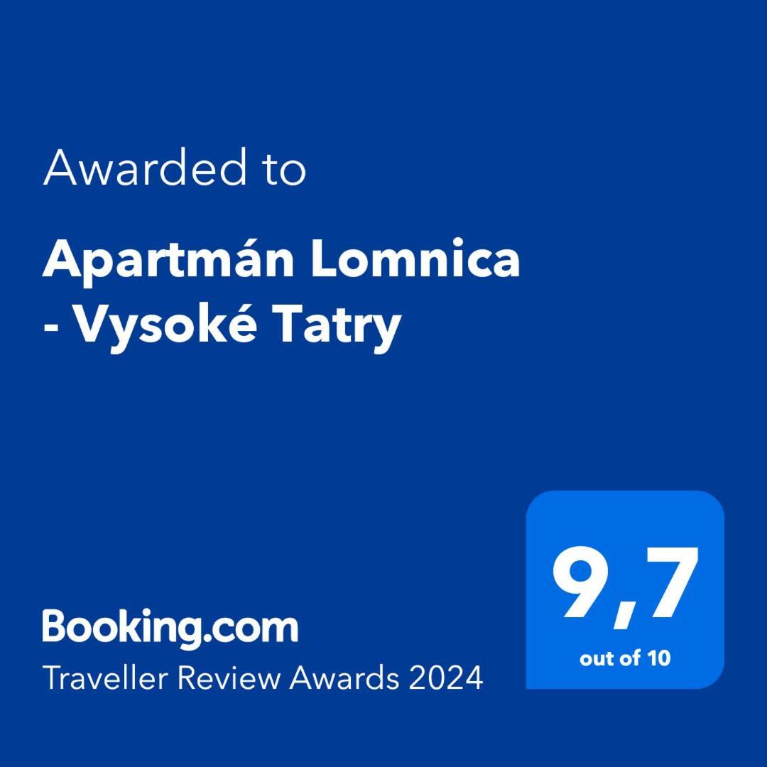 Apartman Lomnica - Vysoke Tatry 韦尔卡鲁穆尼卡 外观 照片